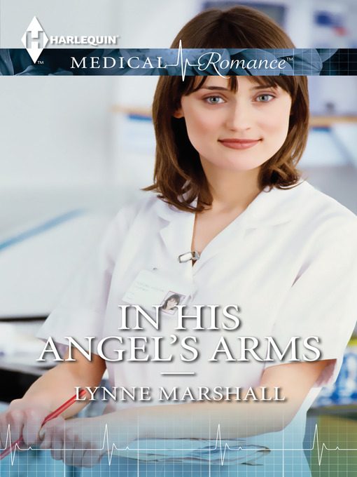 Title details for In His Angel's Arms by Lynne Marshall - Available